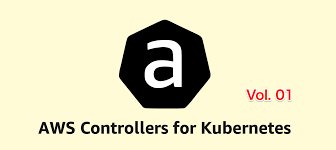 AWS Controllers for Kubernetes
